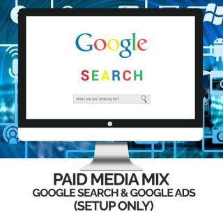 Paid Media Mix - Google Search and Google Ads Package - Setup Only